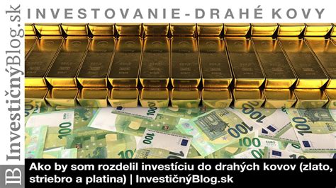 vizualizácia investovania do drahých kovov